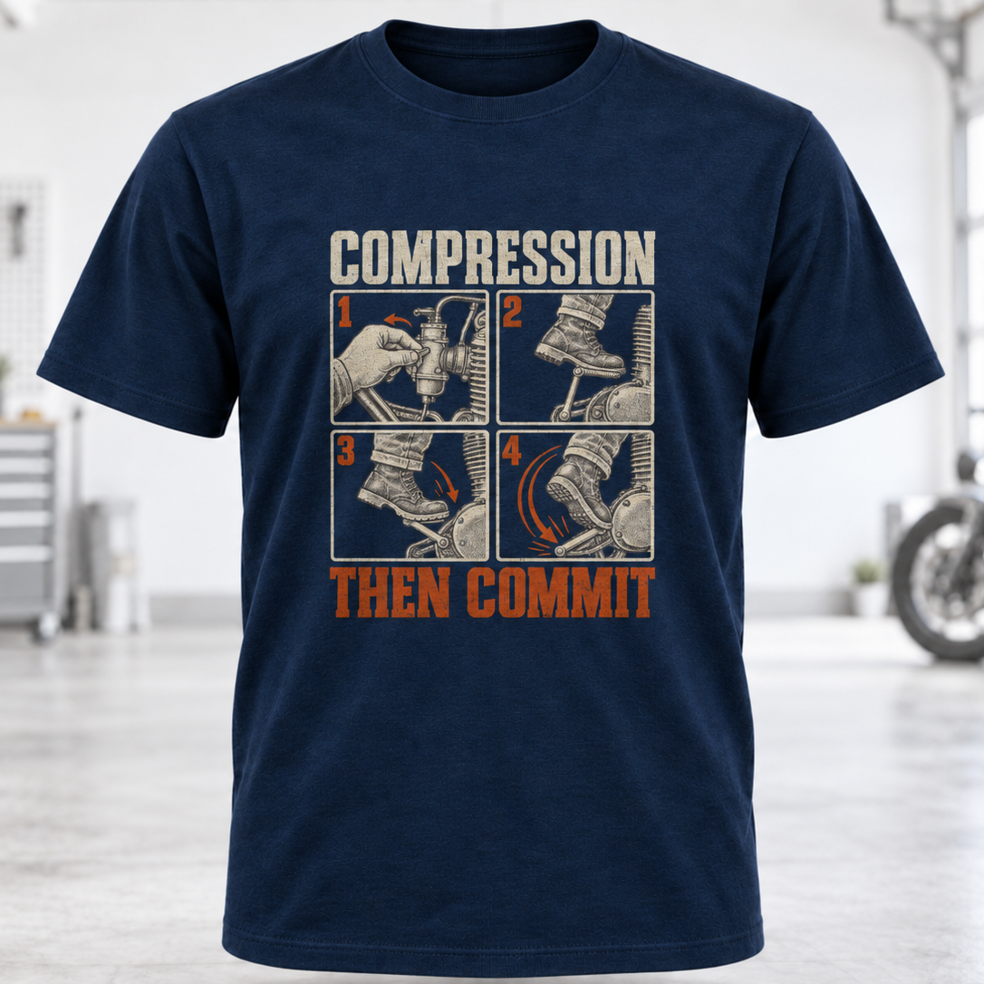 Compression Then Commit T-Shirt