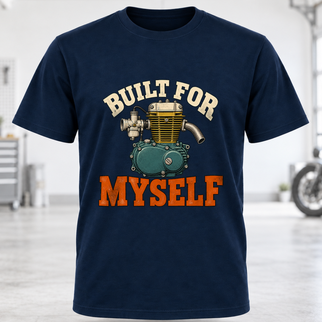 Built For Myself Engine T-Shirt