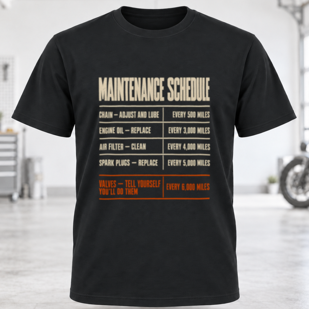 Maintenance Schedule T‑Shirt
