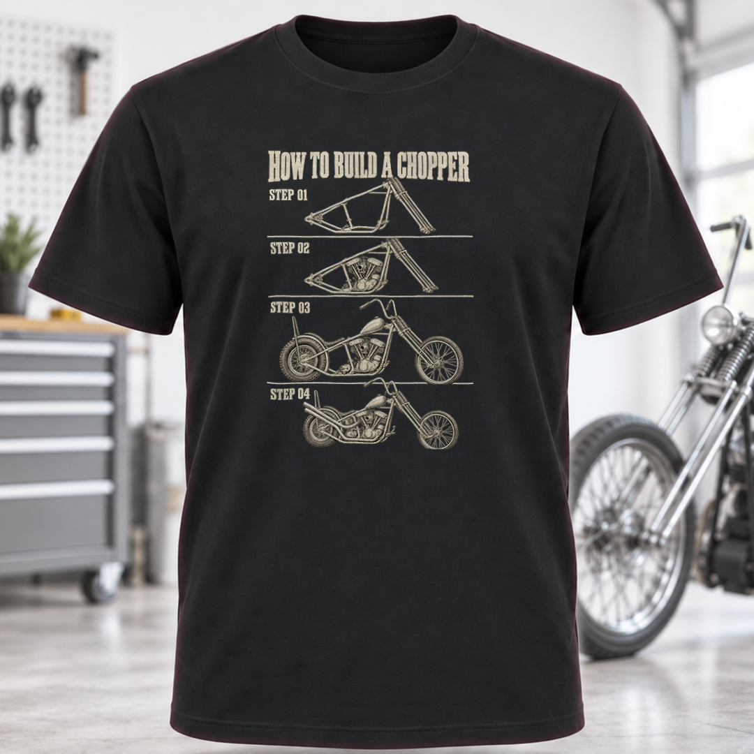 T-Shirt – "How to Build a Chopper"