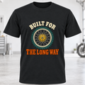 Built For The Long Way T-Shirt