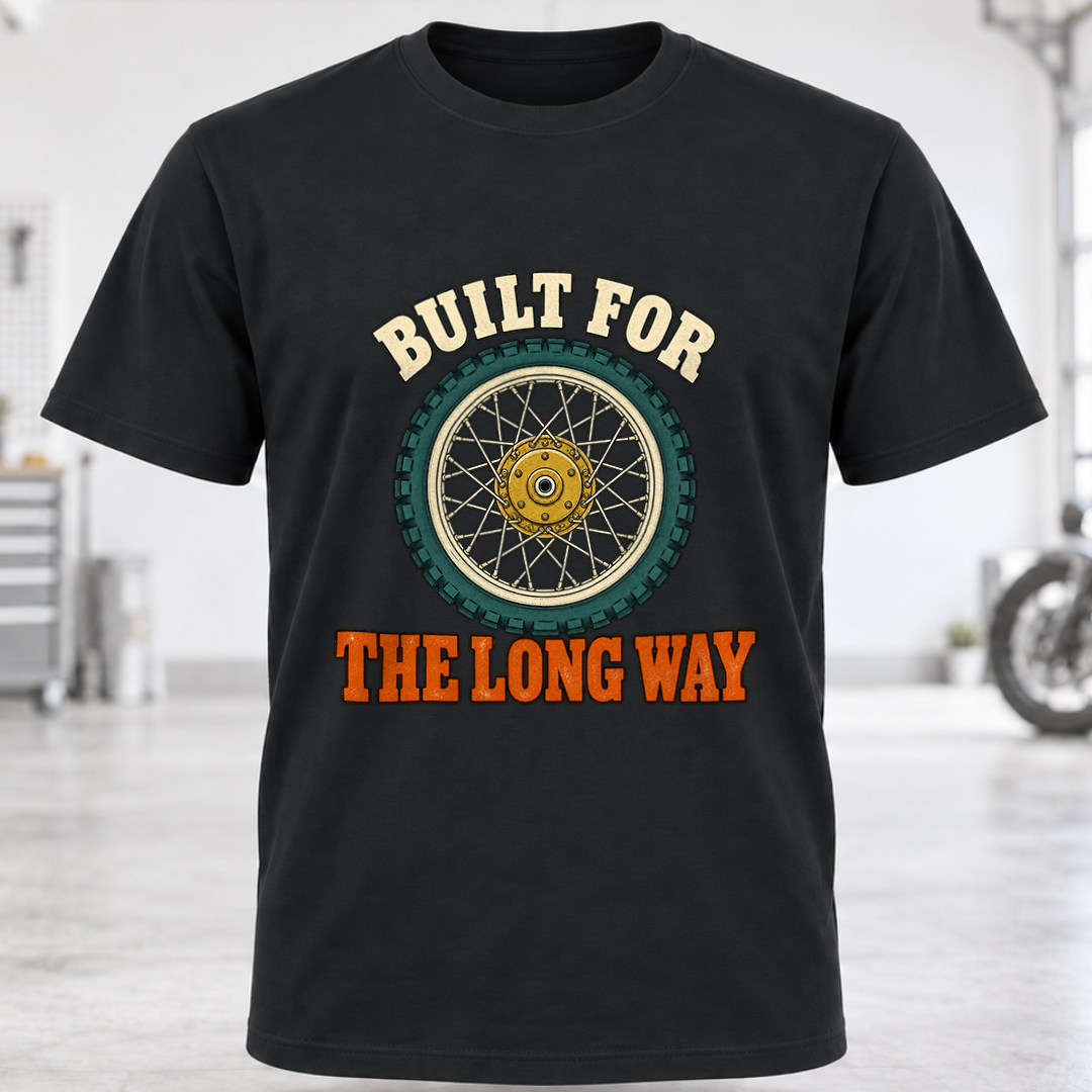 Built For The Long Way T-Shirt