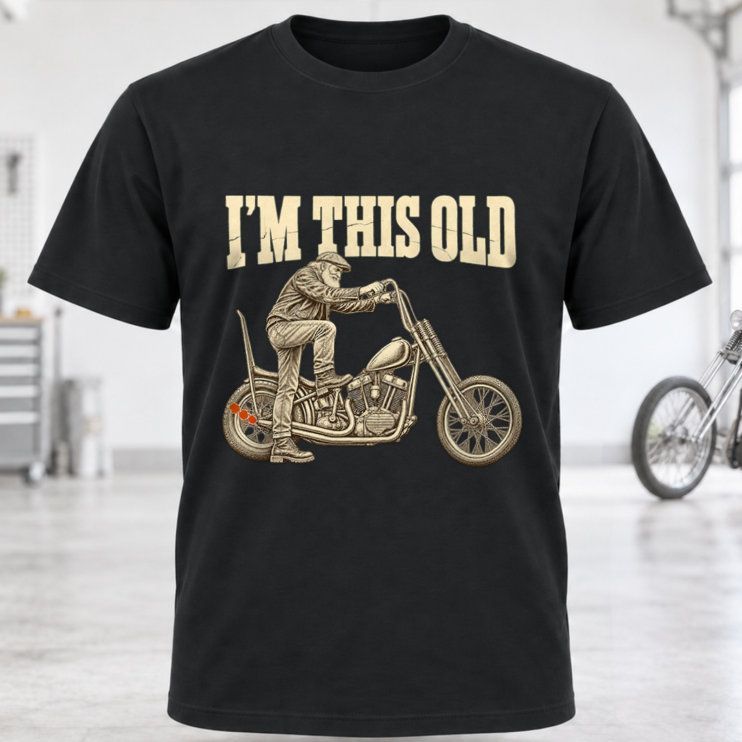 I’m This Old Motorcycle T-Shirt