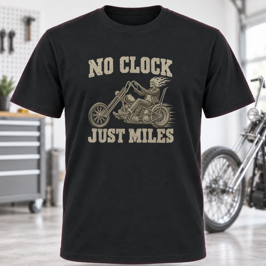 No Clock Just Miles Motorcycle T-Shirt