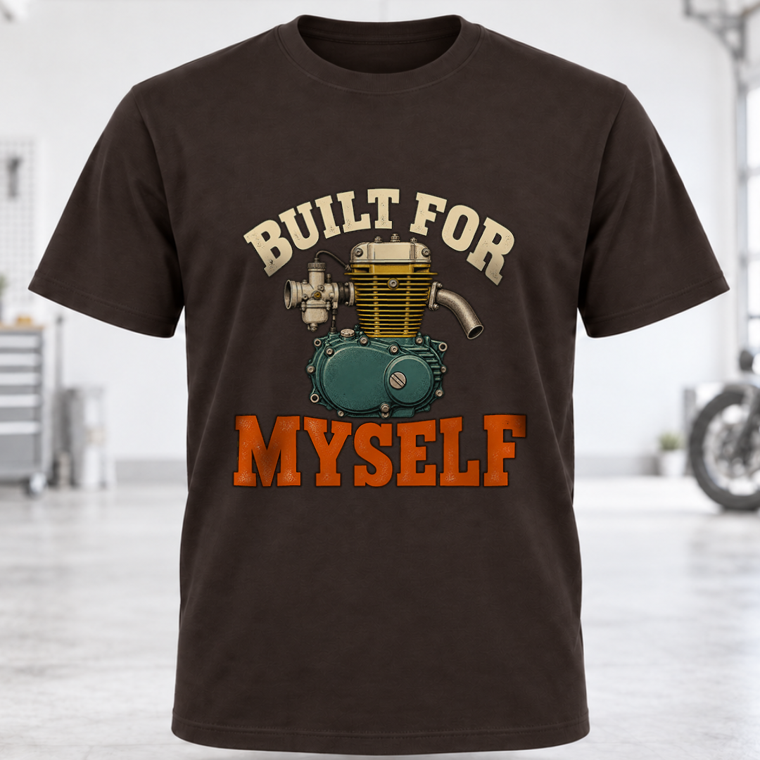 Built For Myself Engine T-Shirt