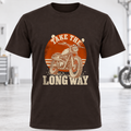Take the Long Way Motorcycle T-Shirt