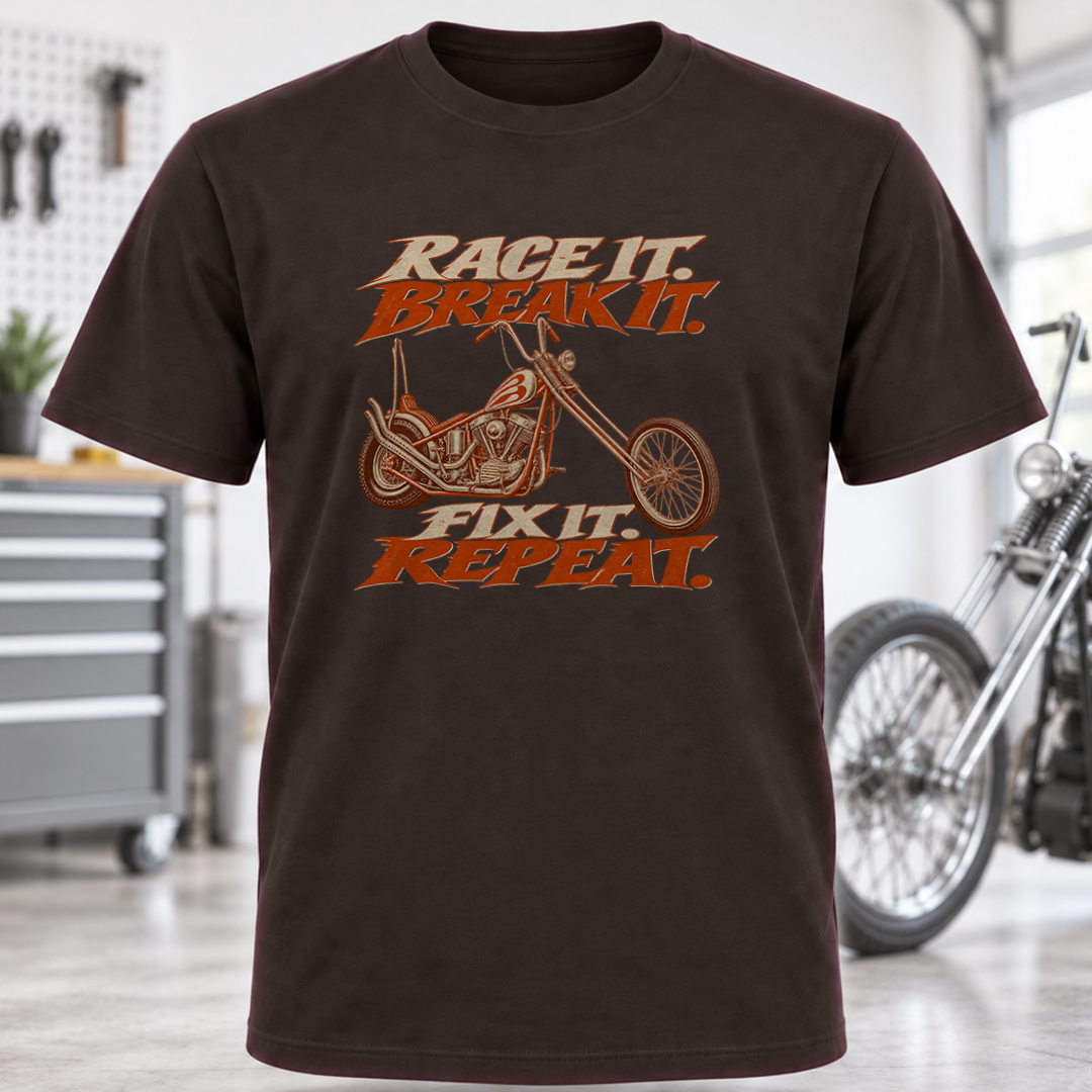 Race It Break It Fix It Repeat Chopper T-Shirt