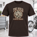 The Build Is Never Finished T-Shirt
