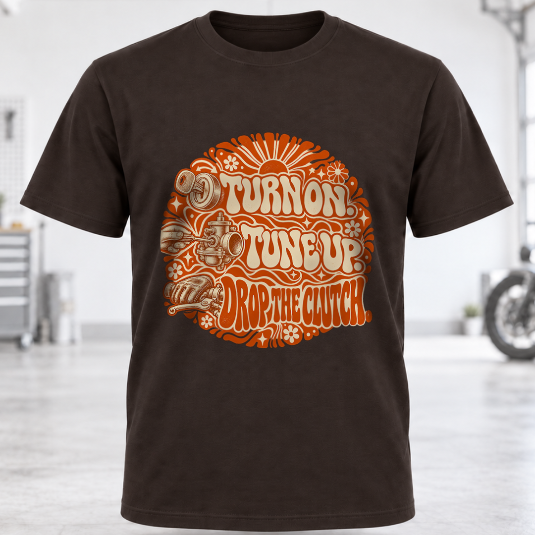 Turn On Tune Up Drop The Clutch T-Shirt