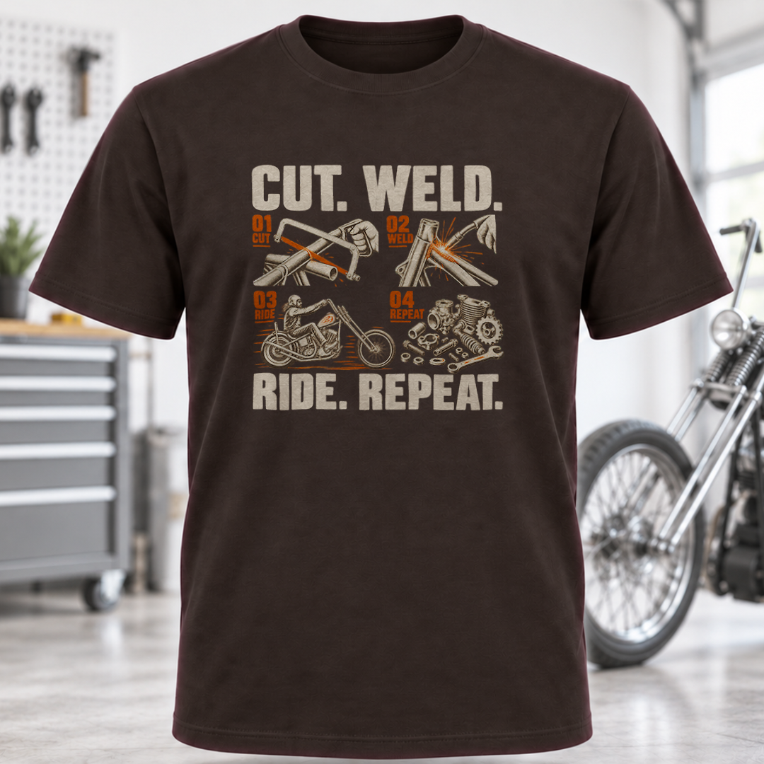 Cut. Weld. Ride. Repeat. Motorcycle Builder T-Shirt