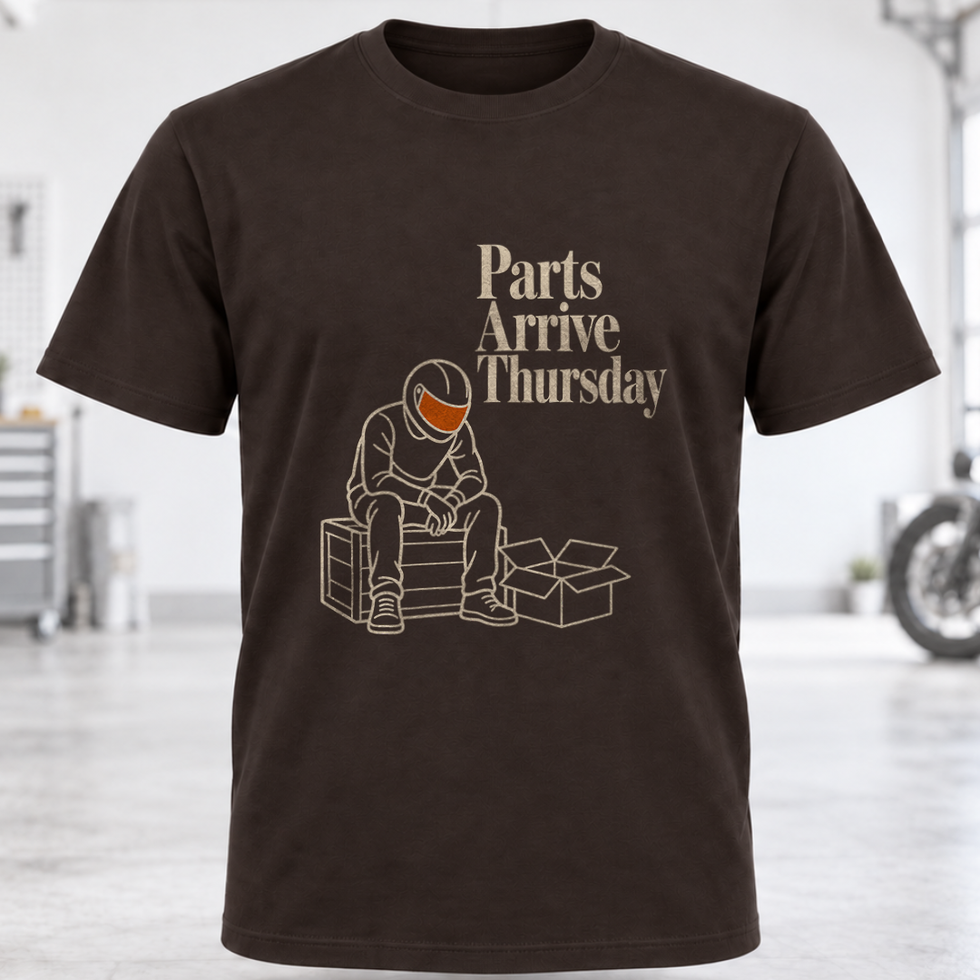 Parts Arrive Thursday T-Shirt