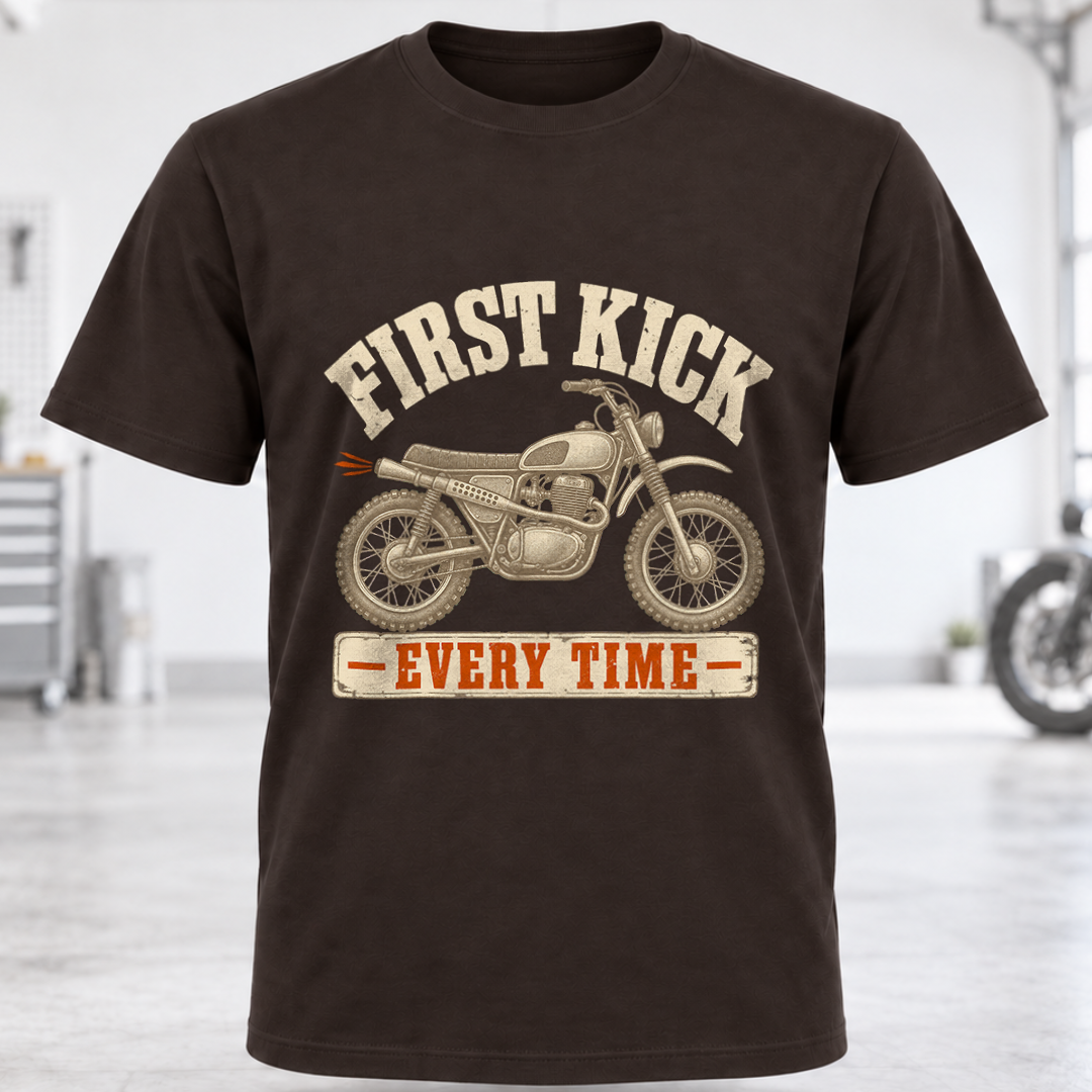 First Kick Every Time T-Shirt