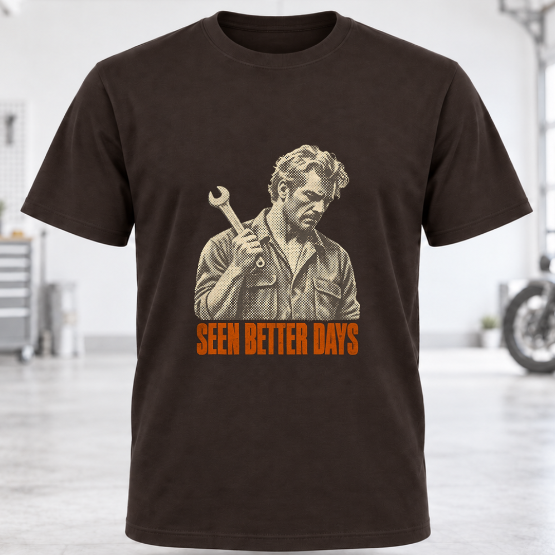 Seen Better Days T-Shirt
