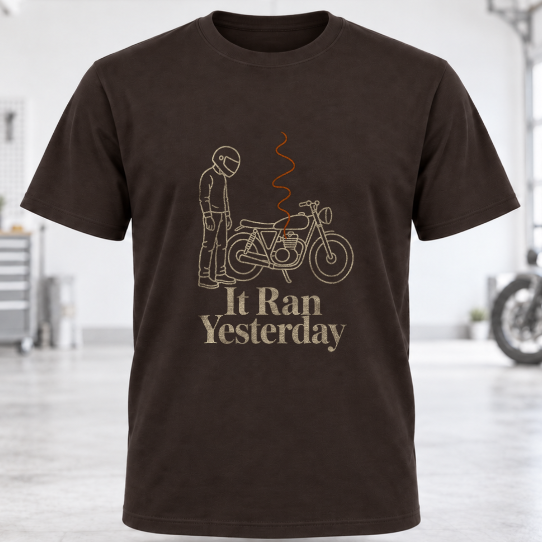 T-Shirt — It Ran Yesterday