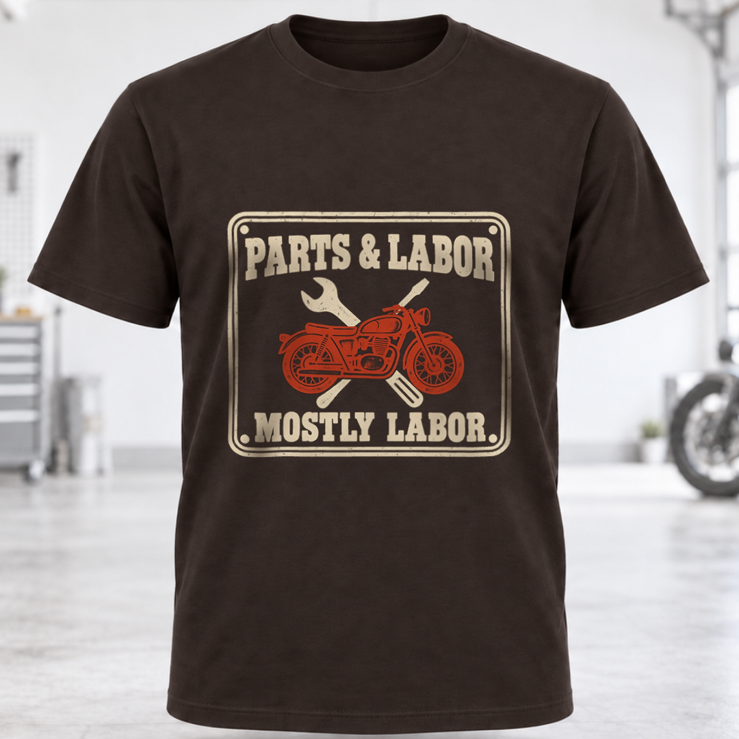 T-Shirt - "Parts & Labor, Mostly Labor"