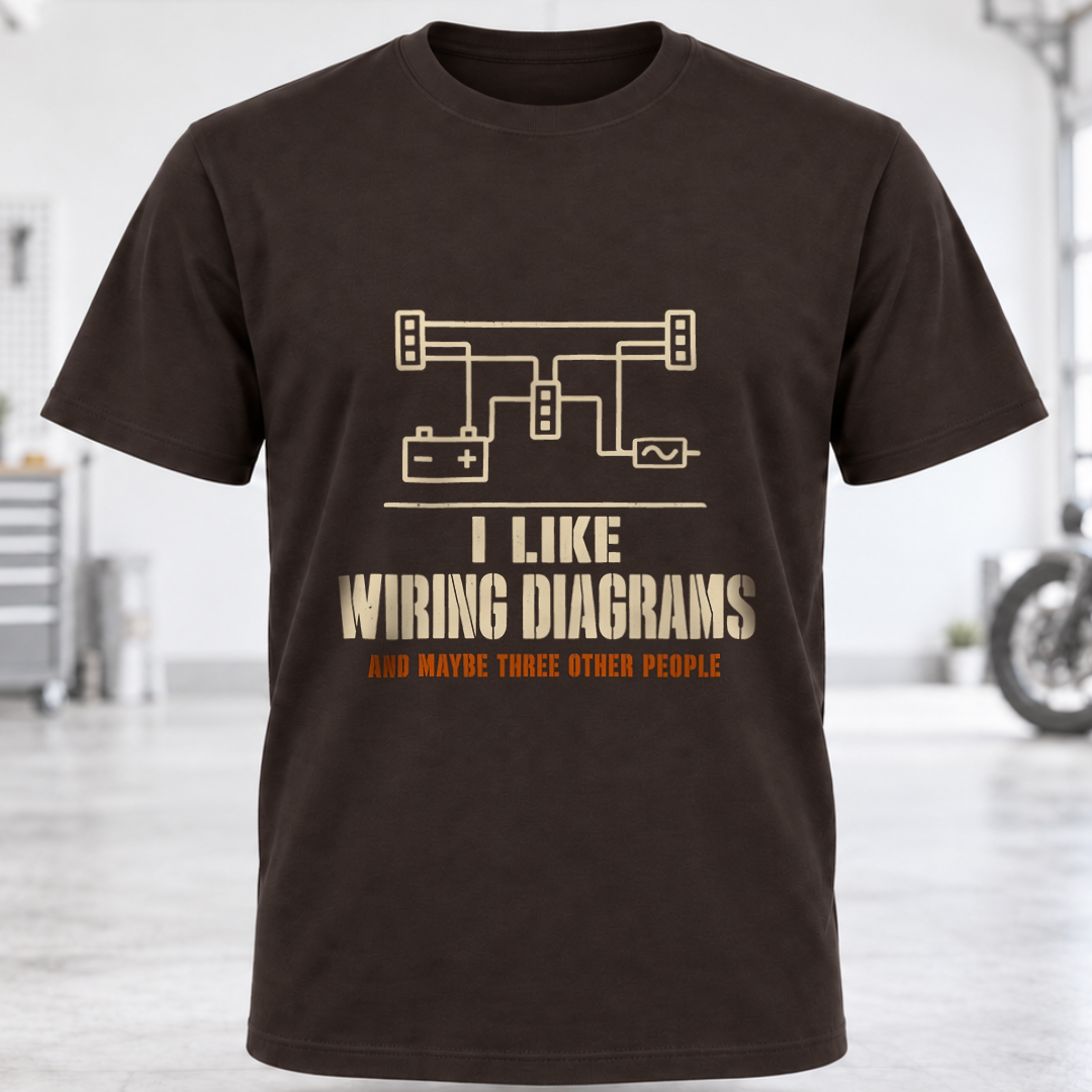 T-Shirt - I Like Wiring Diagrams
