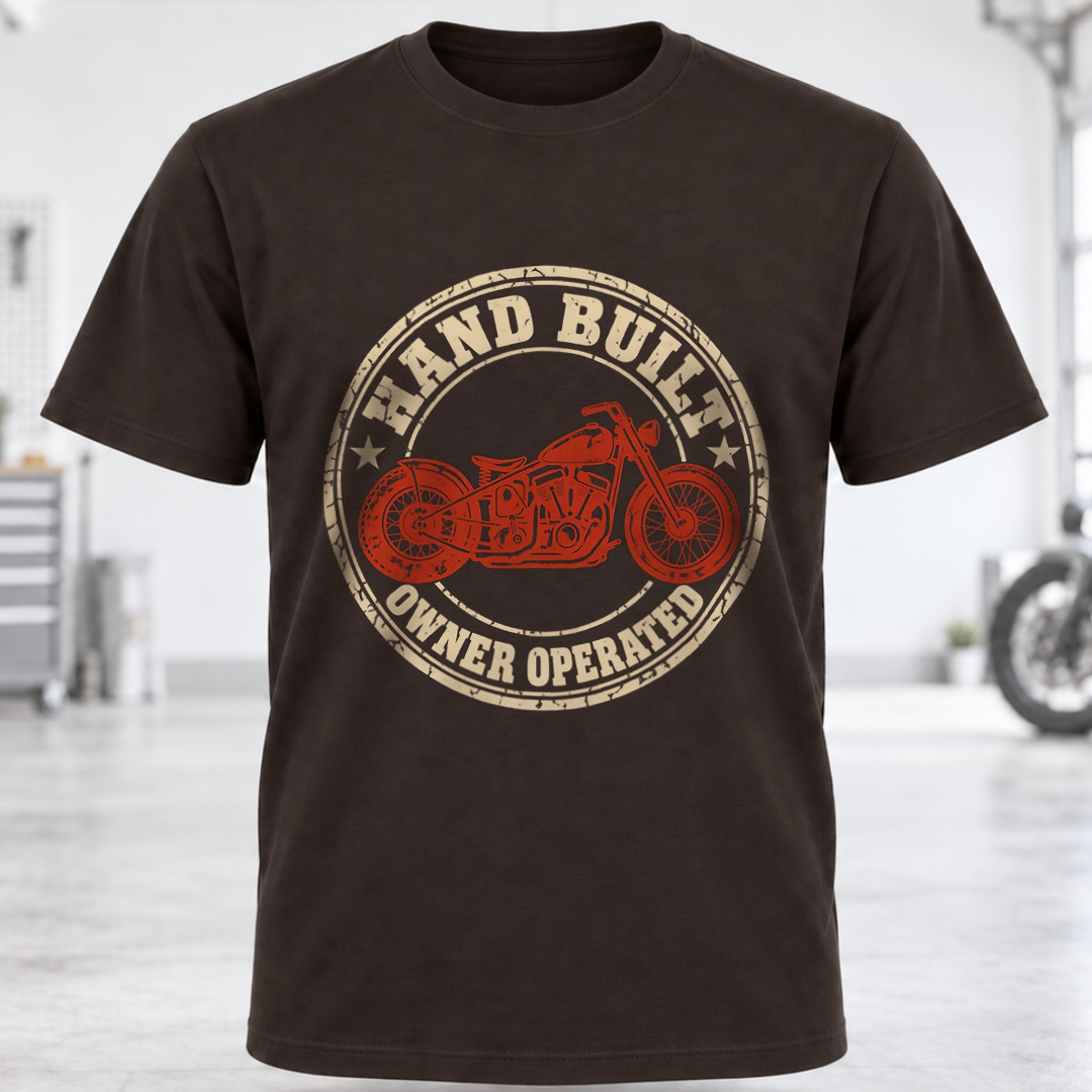 Hand Built Owner Operated Motorcycle T-Shirt