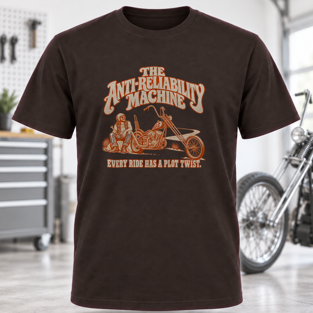 T‑Shirt — “The Anti‑Reliability Machine”