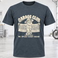 Garage Club T-Shirt - "We Speak Fluent Engine"