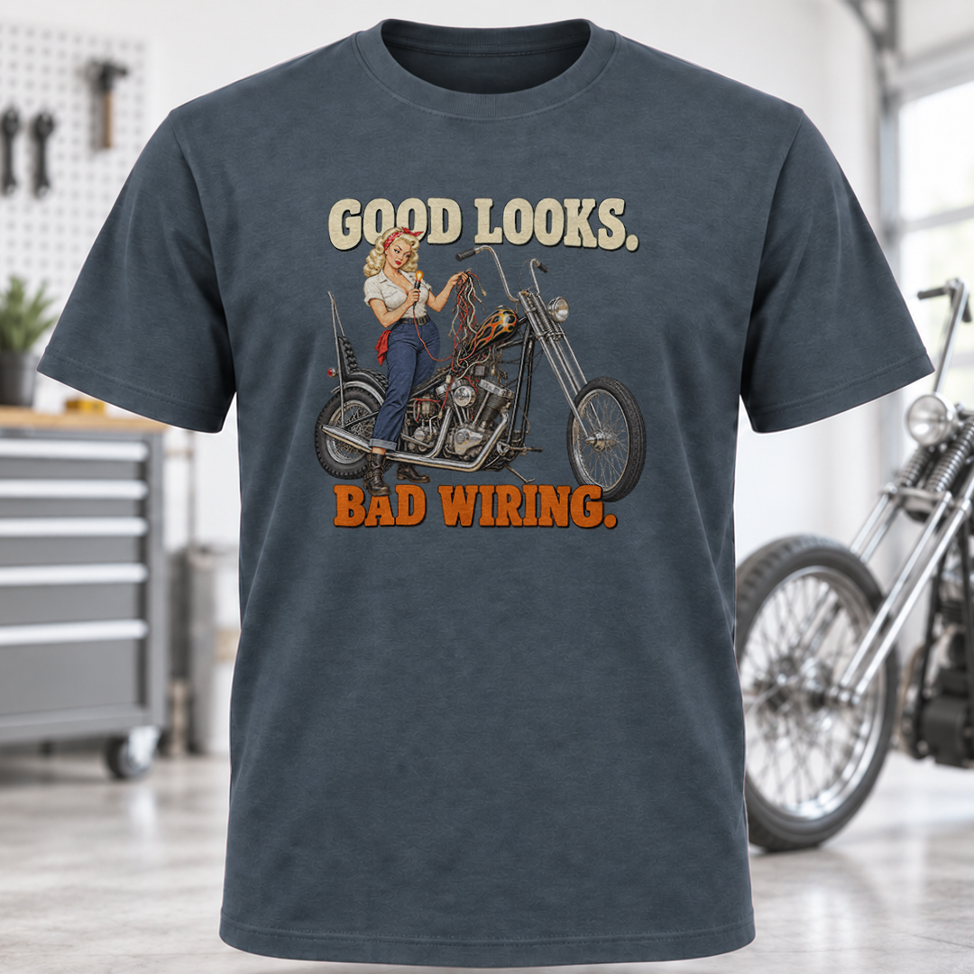 Biker Pin-Up T-Shirt – “Good Looks, Bad Wiring”