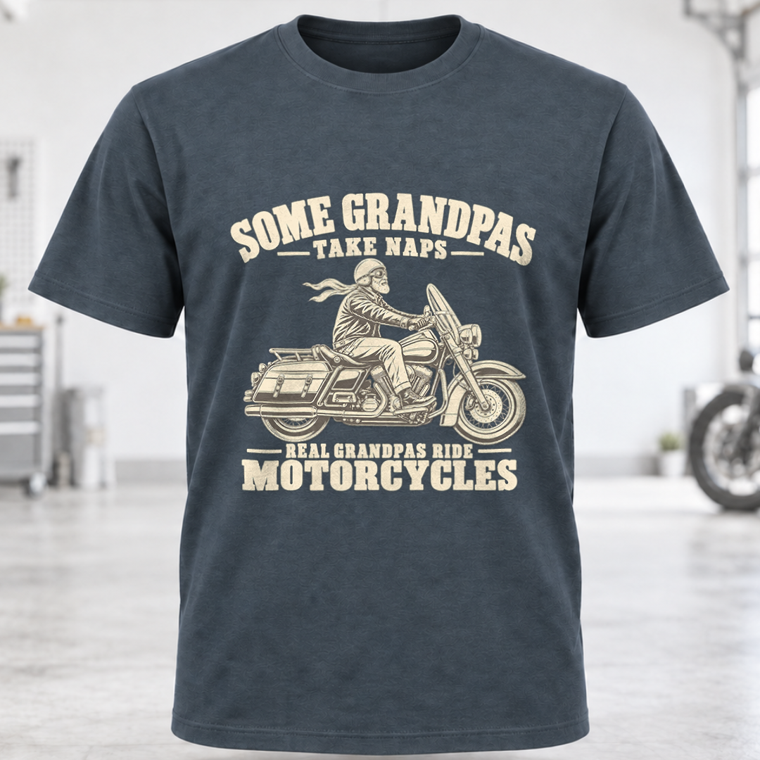 T-Shirt - "Some Grandpas Take Naps"