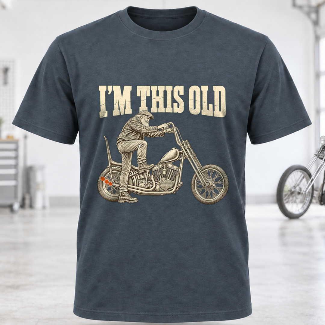 I’m This Old Motorcycle T-Shirt