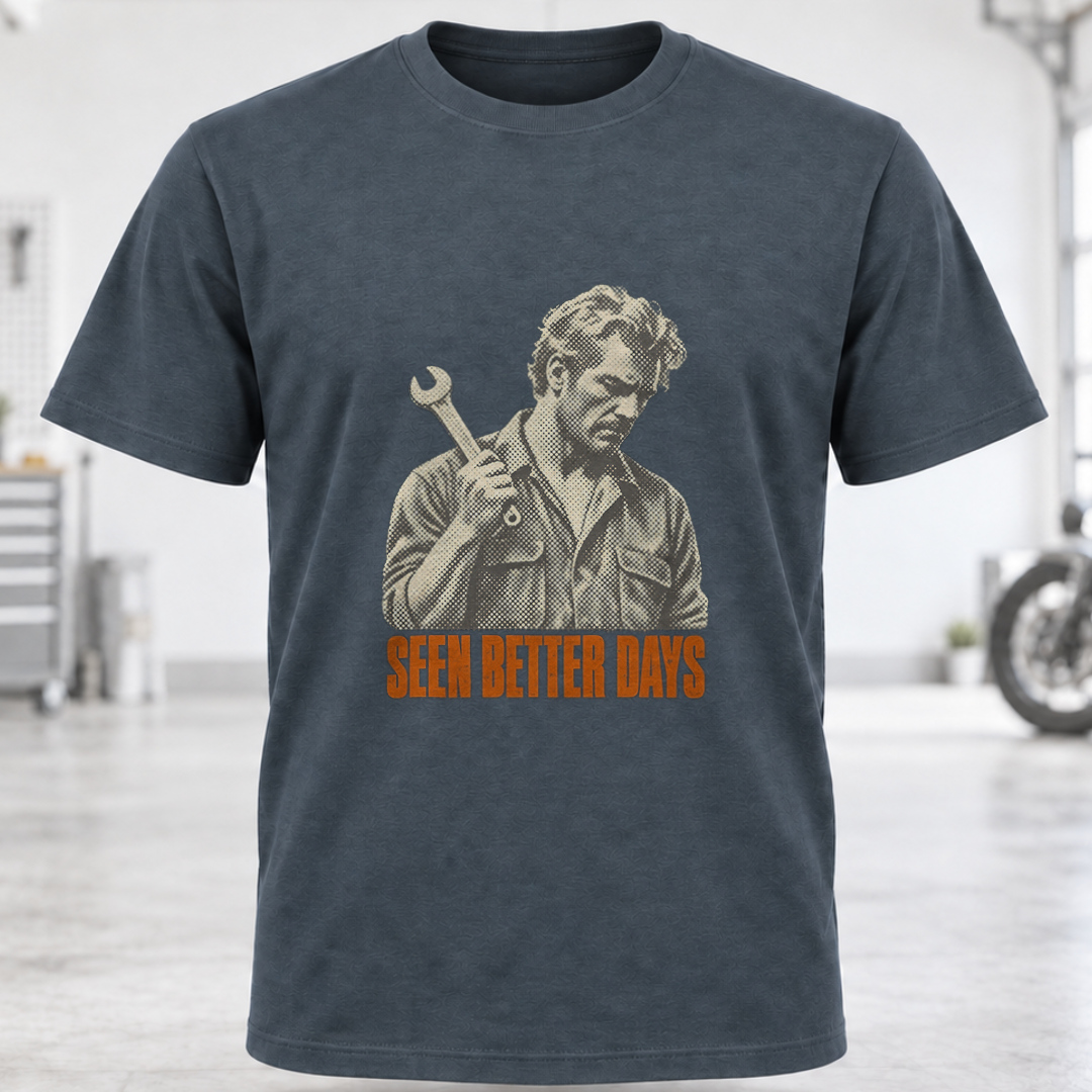 Seen Better Days T-Shirt
