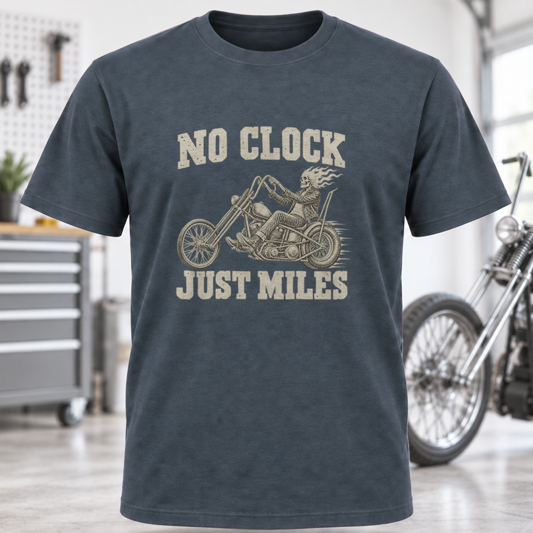No Clock Just Miles Motorcycle T-Shirt