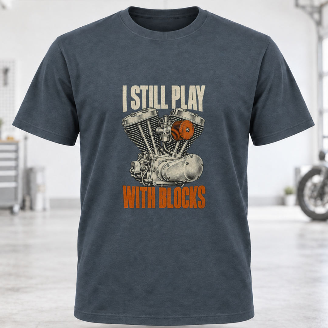 I Still Play With Blocks T-Shirt