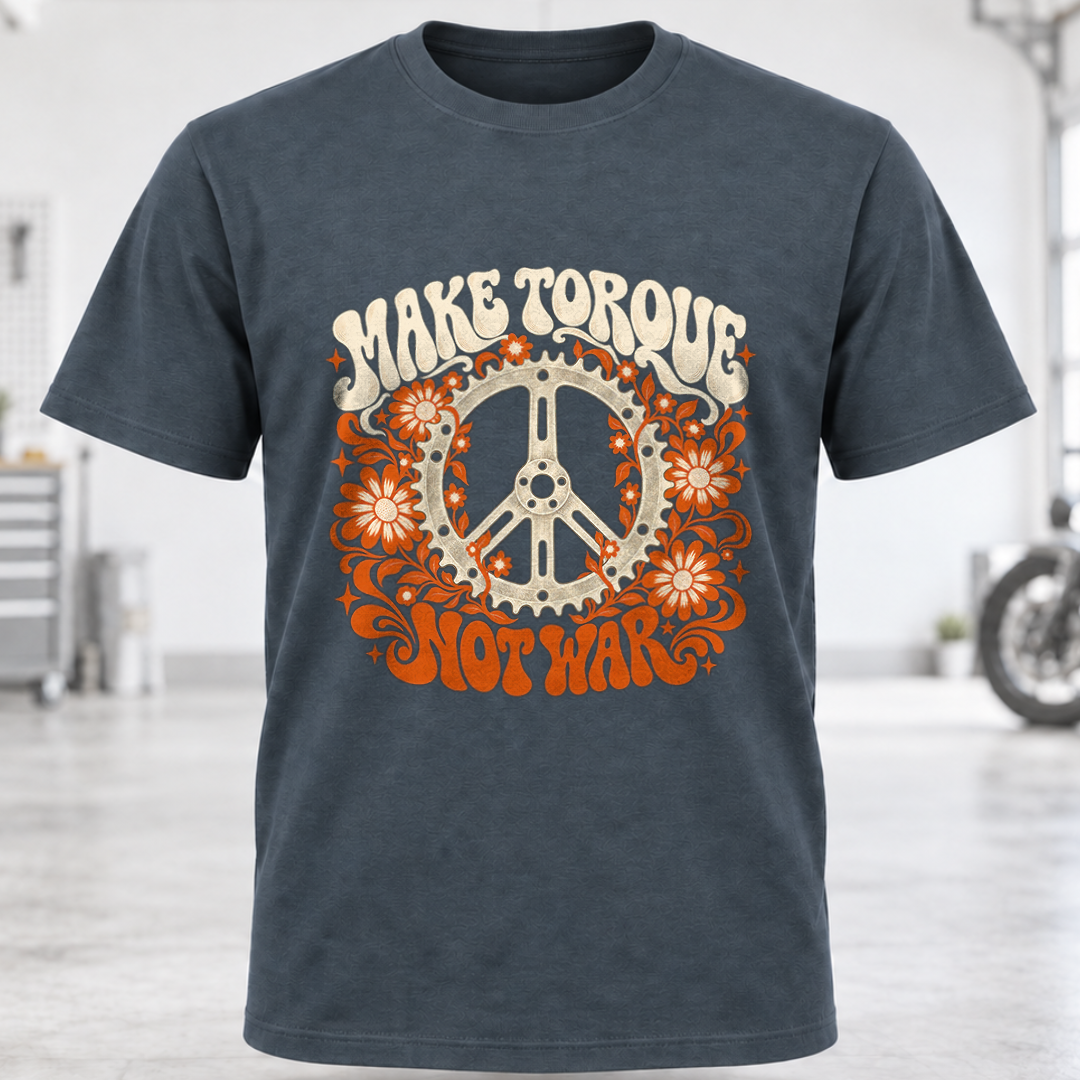 Make Torque Not War T-Shirt