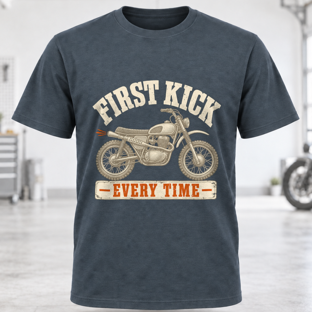 First Kick Every Time T-Shirt