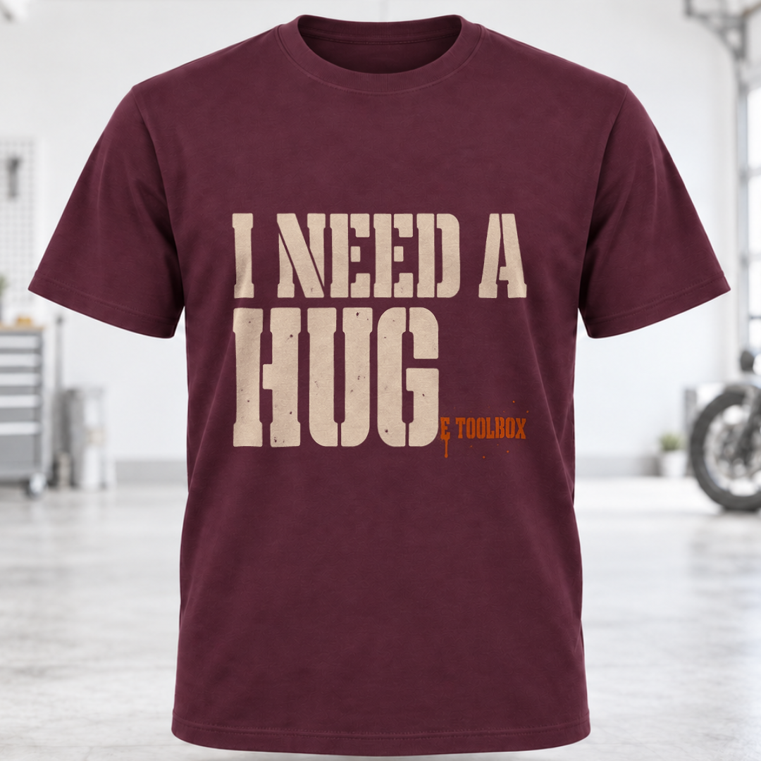 I NEED A HUGe Toolbox T-Shirt