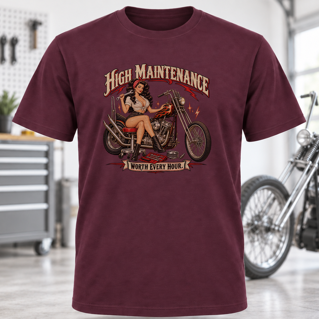 High Maintenance Chopper T-Shirt