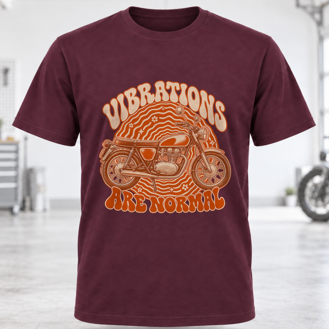 Vibrations Are Normal Motorcycle T-Shirt