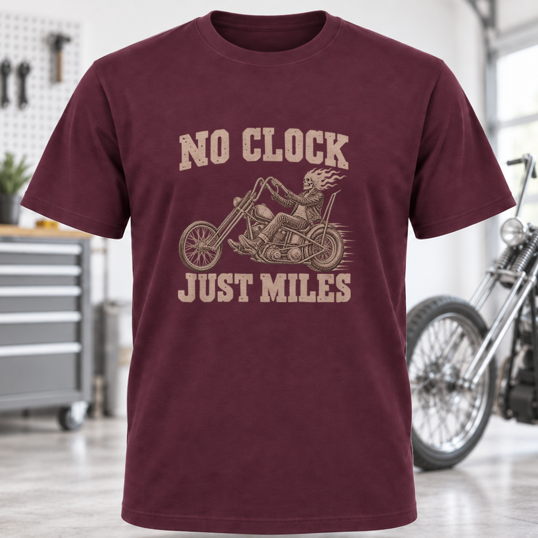 No Clock Just Miles Motorcycle T-Shirt