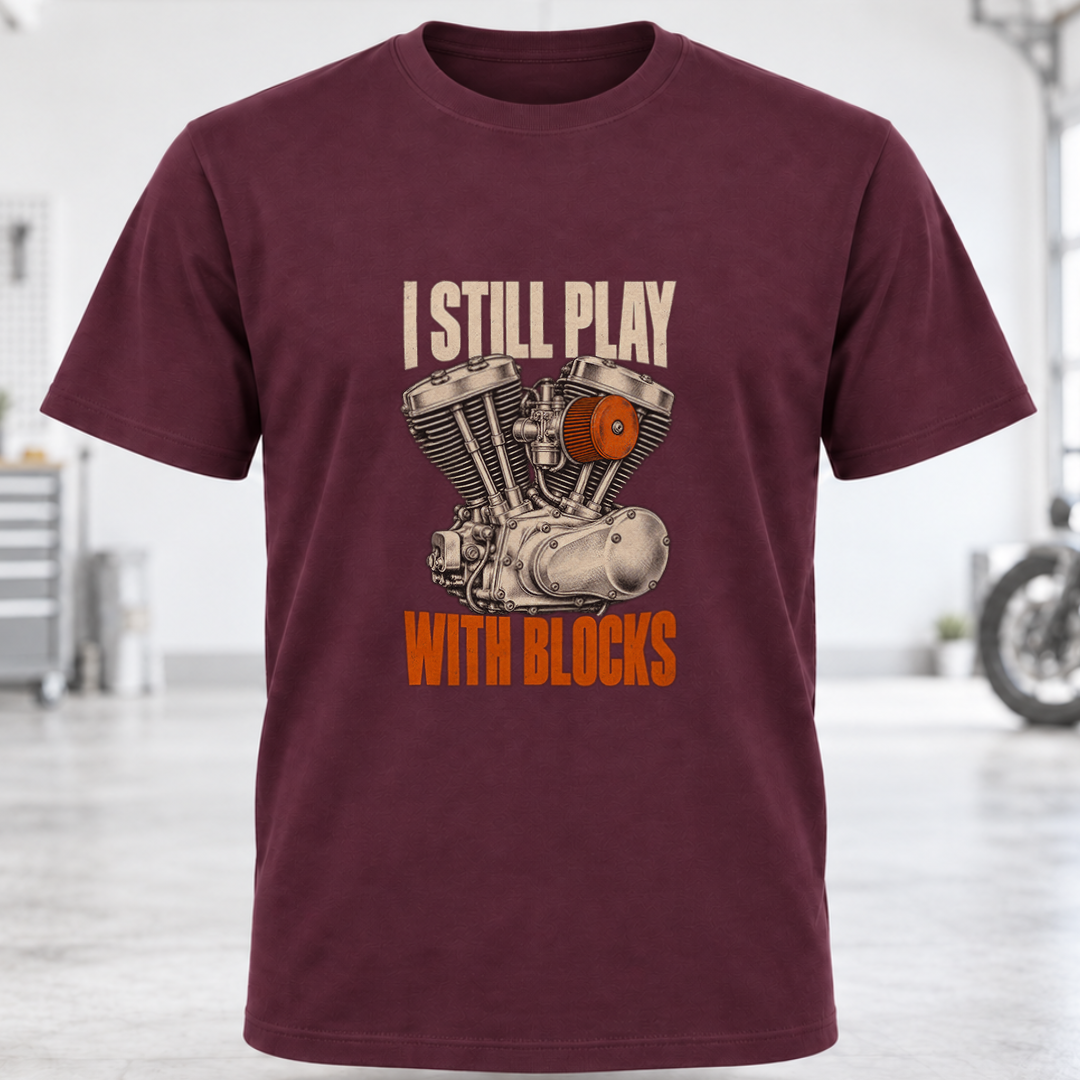 I Still Play With Blocks T-Shirt