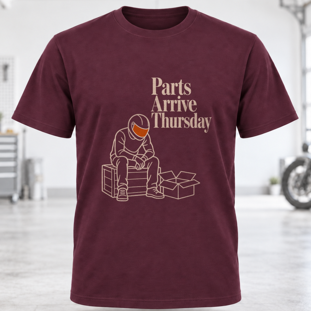 Parts Arrive Thursday T-Shirt