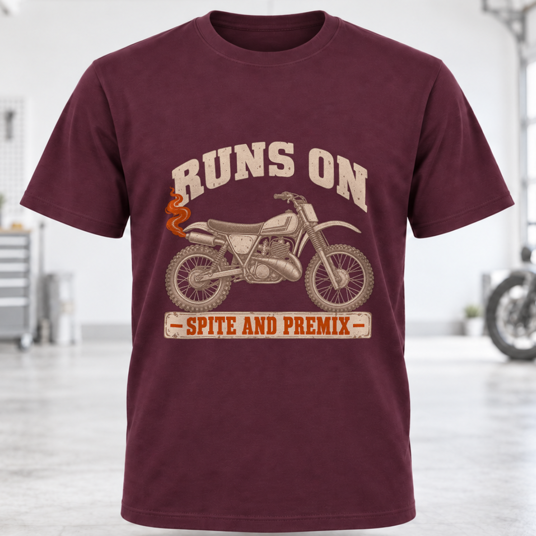 T-Shirt — Runs On Spite And Premix