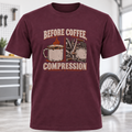 T‑Shirt - "Before Coffee Compression"