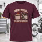 T‑Shirt - "Before Coffee Compression"
