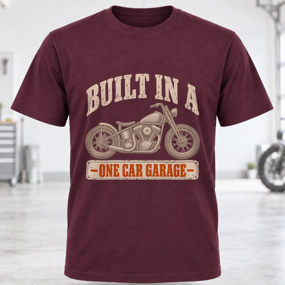Built In A One Car Garage T-Shirt