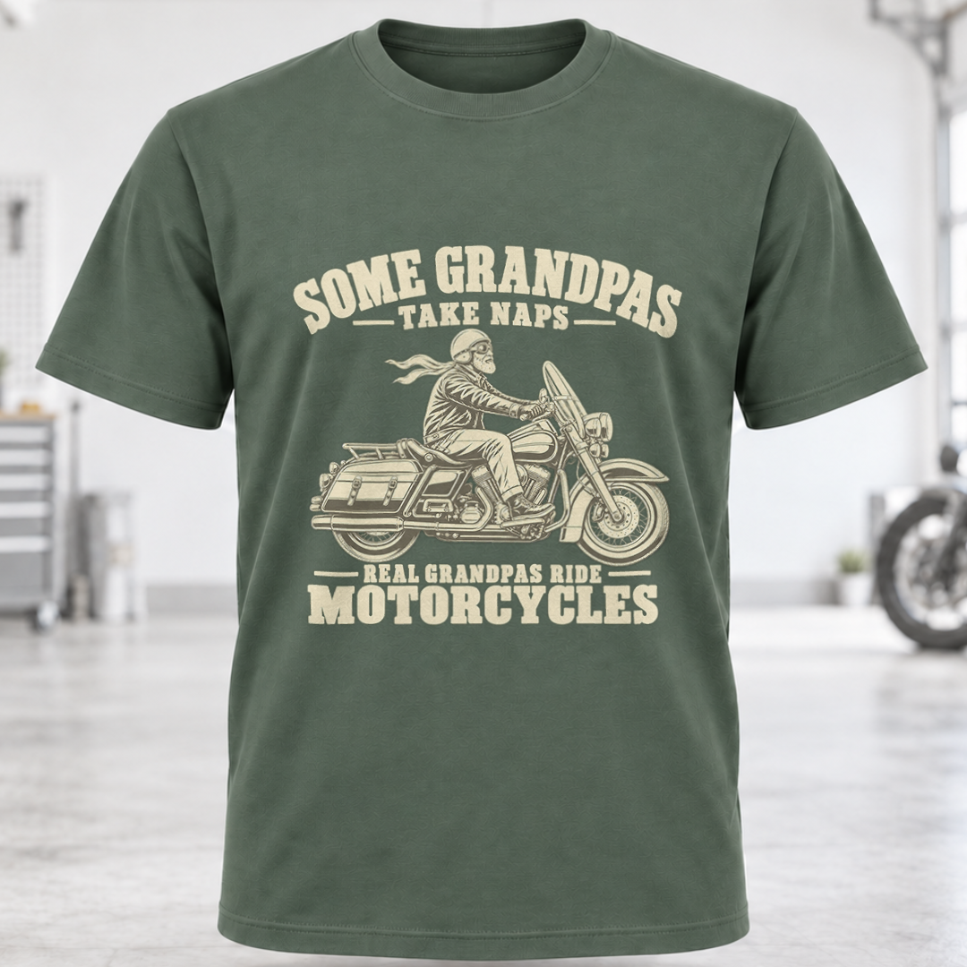 T-Shirt - "Some Grandpas Take Naps"