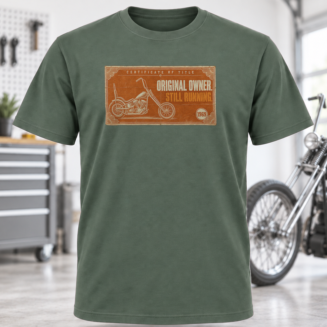 T-Shirt - "Original Owner Still Running"