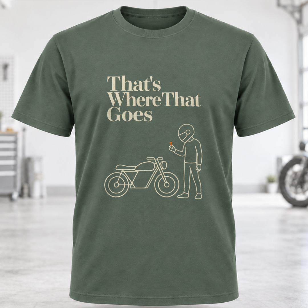 That’s Where That Goes T-Shirt