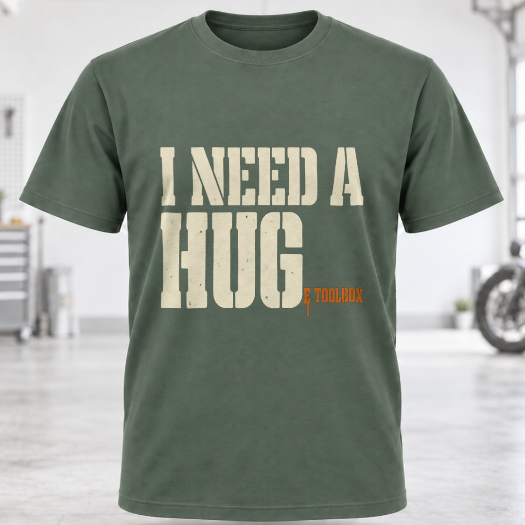 I NEED A HUGe Toolbox T-Shirt