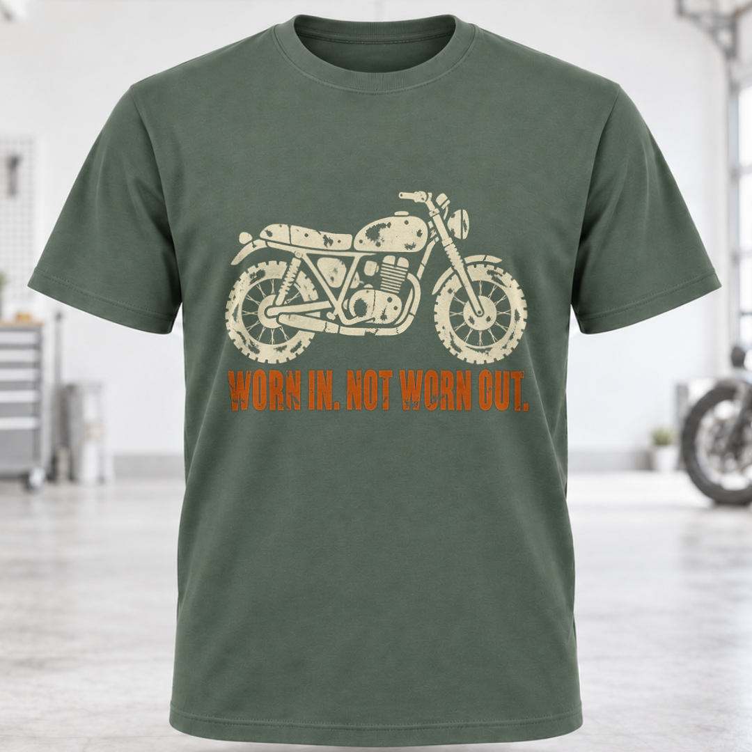Worn In. Not Worn Out T-Shirt