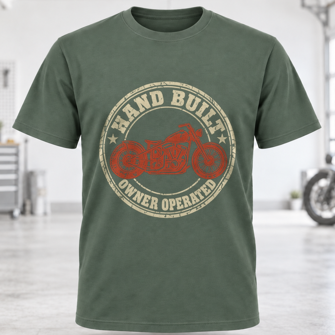 Hand Built Owner Operated Motorcycle T-Shirt