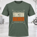 Function Unknown T-Shirt