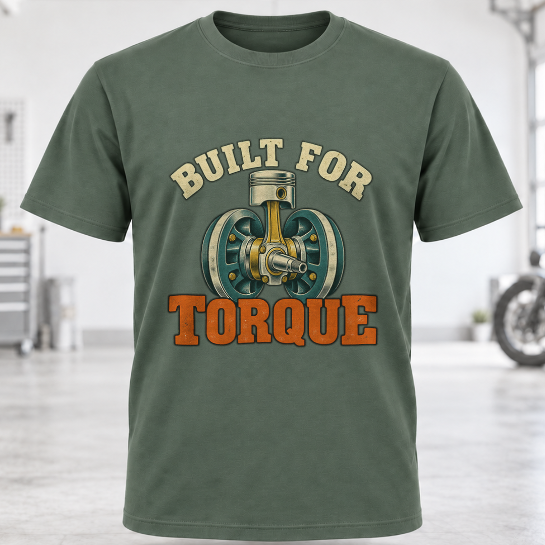 Built for Torque T-Shirt