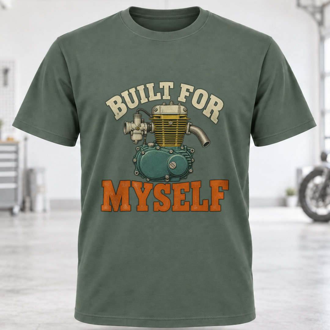 Built For Myself Engine T-Shirt